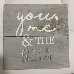 You, me and the sea rustic sign